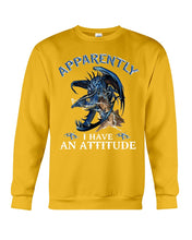 Load image into Gallery viewer, Apparently I Have An Attitude Blue Dragon Sweatshirt