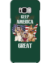 Load image into Gallery viewer, Keep America Great Yorkshire Terrier Gift For Dog Lovers Phone case