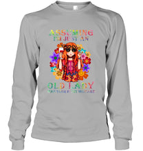 Load image into Gallery viewer, I Am Just An Old Lady Was Your First Mistake Hippie Unisex Long Sleeve