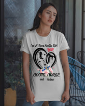 Load image into Gallery viewer, I'm A Nova Scotia Girl Loves Boots Horse And Wine For Personalized Nation Gift Guys Tee
