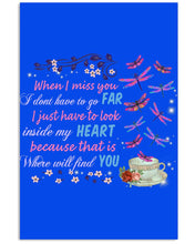Load image into Gallery viewer, Butterflies When I Miss You I Just Have To Look Inside My Heart Gift For Lover Vertical Poster