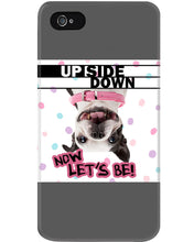 Load image into Gallery viewer, Boston Upside Down Now Let's Be Gift For Dog Lovers Phone case