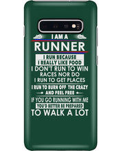 Load image into Gallery viewer, I Am A Runner I Run Because I Really Like Food Custom Design Phone case