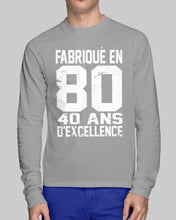 Load image into Gallery viewer, Fabrique En 80 40 Ans D'Excellence Custom Design Gift For Friends Unisex Long Sleeve