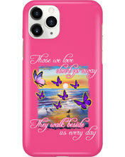 Load image into Gallery viewer, Butterfly Sunset On Beach Those We Love Don't Go Away Gift For Lover Phone case