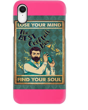 Load image into Gallery viewer, Lose Your Mind Find Your Soul Gift For Bartender Phone case