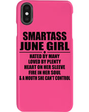 Load image into Gallery viewer, Birthday Gift For Smartass June GirlHeart On Her Sleeve Phone case