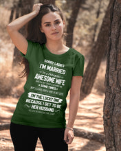 Load image into Gallery viewer, Gift For Husband I'm The Lucky One Because I Get To Be Her Husband Ladies Tee