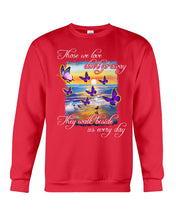 Load image into Gallery viewer, Butterfly Sunset On Beach Those We Love Don't Go Away Gift For Lover Sweatshirt
