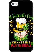 Load image into Gallery viewer, Baseball Drink Beer Day St Patrick's Day Gift For Baseball Lovers Phone case