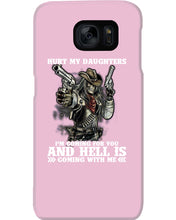 Load image into Gallery viewer, I'm Coming For You And Hell Is Coming With Me Phone case