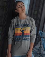 Load image into Gallery viewer, Assuming I'm Just An Old Man Who Loves Volleyball Trending For Sport Lovers Unisex Long Sleeve
