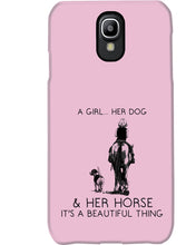 Load image into Gallery viewer, A Girl Her Dog Her Horse It's A Beautiful Thing Phone case
