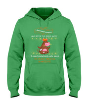 Load image into Gallery viewer, Cow I Need Somebody Who Sees The Crazy And Still Wants Me Hoodie