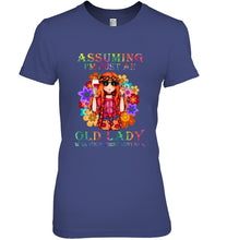 Load image into Gallery viewer, I Am Just An Old Lady Was Your First Mistake Hippie Ladies Tee