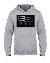 Load image into Gallery viewer, Be Strong Brave And Humble Labrador Retriever Gift For Dog Lovers Hoodie