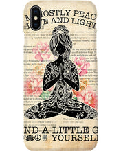 Load image into Gallery viewer, I'm Mostly Peace Love And Light Yoga Gift For Yoga Lovers Phone case