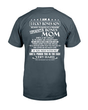 Load image into Gallery viewer, I Am A Lucky Bonus Son Because I'm Raised By A Freaking Awesome Mom Guys Tee