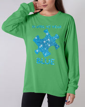 Load image into Gallery viewer, In April We Wear Blue Autism Awareness Special Custom Design Unisex Long Sleeve