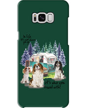Load image into Gallery viewer, Cavalier King It's Who You Travel With Gift For Dog Lovers Phone case