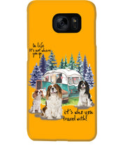 Load image into Gallery viewer, Cavalier King It's Who You Travel With Gift For Dog Lovers Phone case