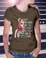 Load image into Gallery viewer, Cool Harley Quinn Not Fragile Meaningful Gift For Girl Ladies Tee