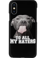 Load image into Gallery viewer, Boxer Lovers To All My Hater Meaningful Gift For Men Phone case