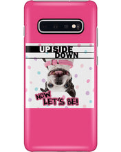 Load image into Gallery viewer, Boston Upside Down Now Let's Be Gift For Dog Lovers Phone case