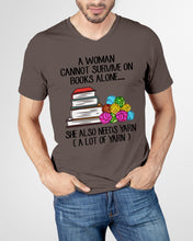 Load image into Gallery viewer, A Woman Cannot Survive On Book Alone She Also Needs Yarn Trending Guys V-Neck