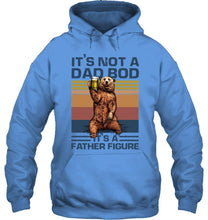 Load image into Gallery viewer, It's Not A Dad Bod It's A Father Figure Bear Hoodie