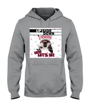Load image into Gallery viewer, Boston Upside Down Now Let's Be Gift For Dog Lovers Hoodie