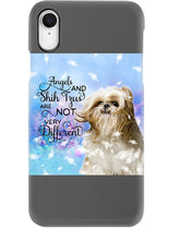 Load image into Gallery viewer, Angels And Shih Tzu Are Not Different Gift For Dog Lovers Phone case