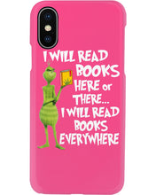 Load image into Gallery viewer, I’ll Read Book Everywhere Great Gift For Book Lovers Phone case