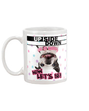 Load image into Gallery viewer, Boston Upside Down Now Let's Be Gift For Dog Lovers Mug