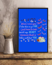 Load image into Gallery viewer, Butterflies When I Miss You I Just Have To Look Inside My Heart Gift For Lover Vertical Poster