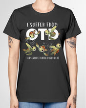 Load image into Gallery viewer, I Suffer From Obsessive Turtle Disorder Gift For Turtle Lovers Ladies Tee