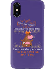 Load image into Gallery viewer, Cow I Need Somebody Who Sees The Crazy And Still Wants Me Phone case