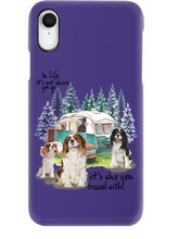 Load image into Gallery viewer, Cavalier King It's Who You Travel With Gift For Dog Lovers Phone case