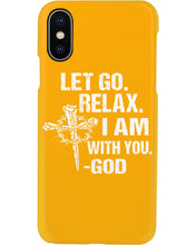 Load image into Gallery viewer, Let You Relax I Am With You Gray Background Phone case