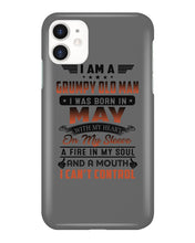 Load image into Gallery viewer, I'm A Grumpy Old Man I Was Born In May With My Heart Phone case
