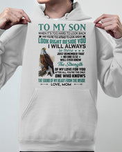 Load image into Gallery viewer, Look Right Beside You Eagle Mom Gift For Son Hoodie