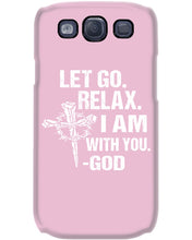 Load image into Gallery viewer, Let You Relax I Am With You Gray Background Phone case