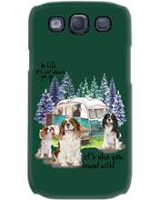 Load image into Gallery viewer, Cavalier King It's Who You Travel With Gift For Dog Lovers Phone case