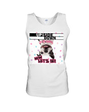 Load image into Gallery viewer, Boston Upside Down Now Let's Be Gift For Dog Lovers Unisex Tank Top