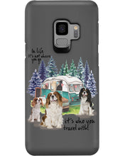 Load image into Gallery viewer, Cavalier King It's Who You Travel With Gift For Dog Lovers Phone case