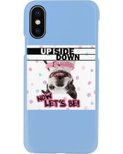 Load image into Gallery viewer, Boston Upside Down Now Let's Be Gift For Dog Lovers Phone case
