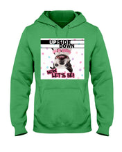 Load image into Gallery viewer, Boston Upside Down Now Let's Be Gift For Dog Lovers Hoodie