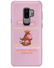 Load image into Gallery viewer, Cow I Need Somebody Who Sees The Crazy And Still Wants Me Phone case