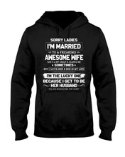 Load image into Gallery viewer, Gift For Husband I'm The Lucky One Because I Get To Be Her Husband Hoodie