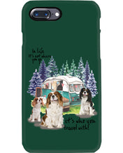 Load image into Gallery viewer, Cavalier King It's Who You Travel With Gift For Dog Lovers Phone case